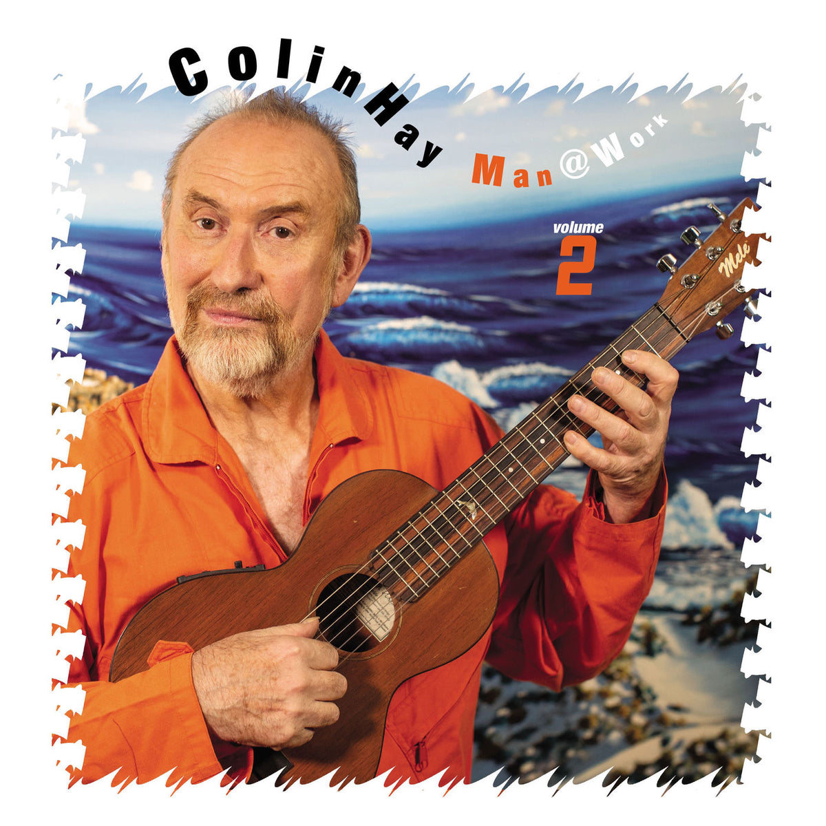 Colin Hay – Man @ Work Volume 2 vinyl record cover
