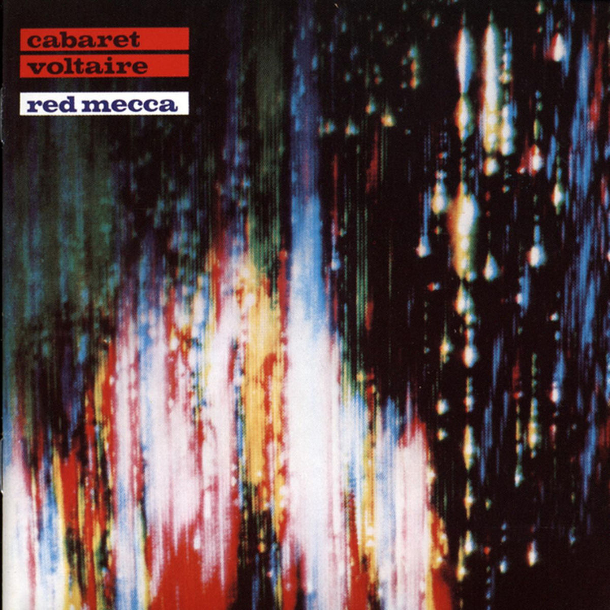 Cabaret Voltaire – Red Mecca vinyl cover