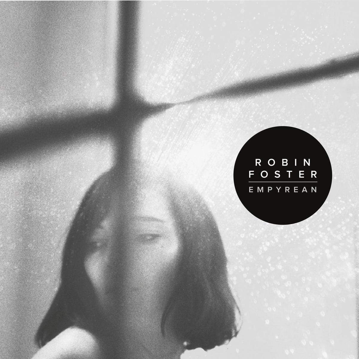 Robin Foster – Empyrean vinyl record cover