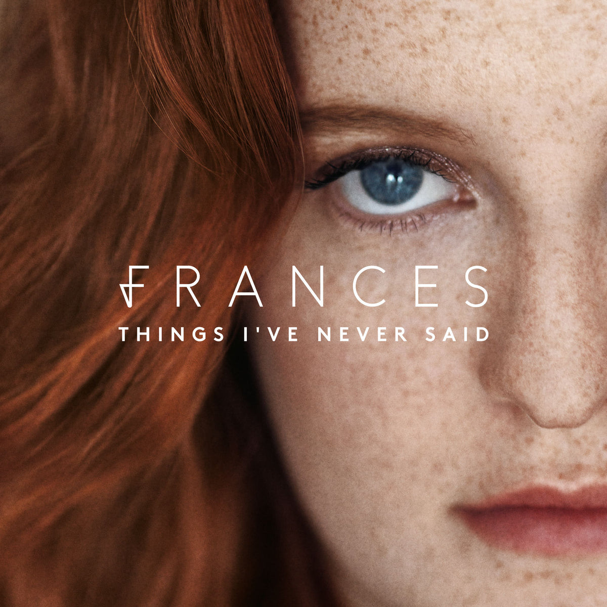 Frances – Things I've Never Said vinyl record cover