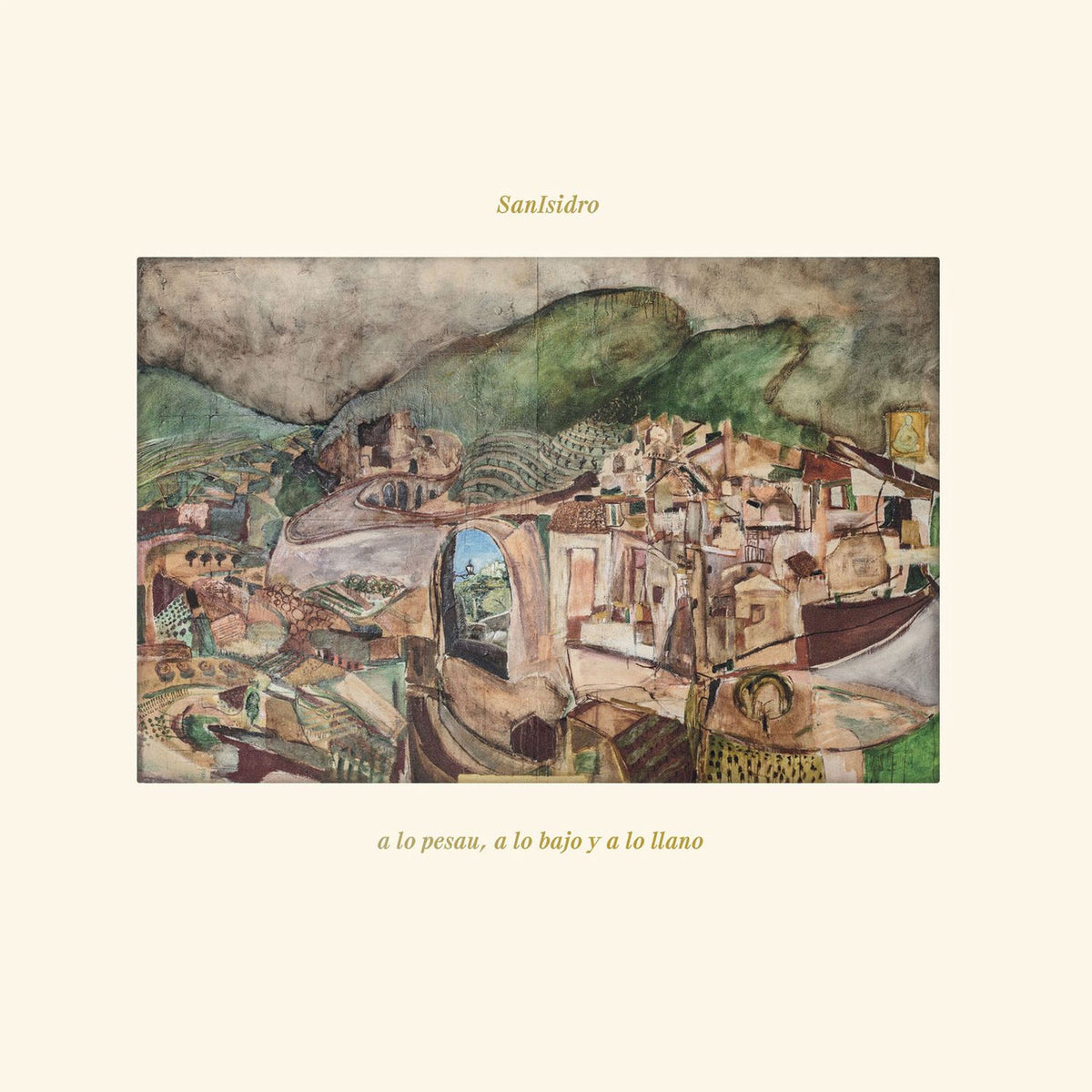 Sanisidro – a lo pesau, a lo bajo y a lo llano vinyl cover