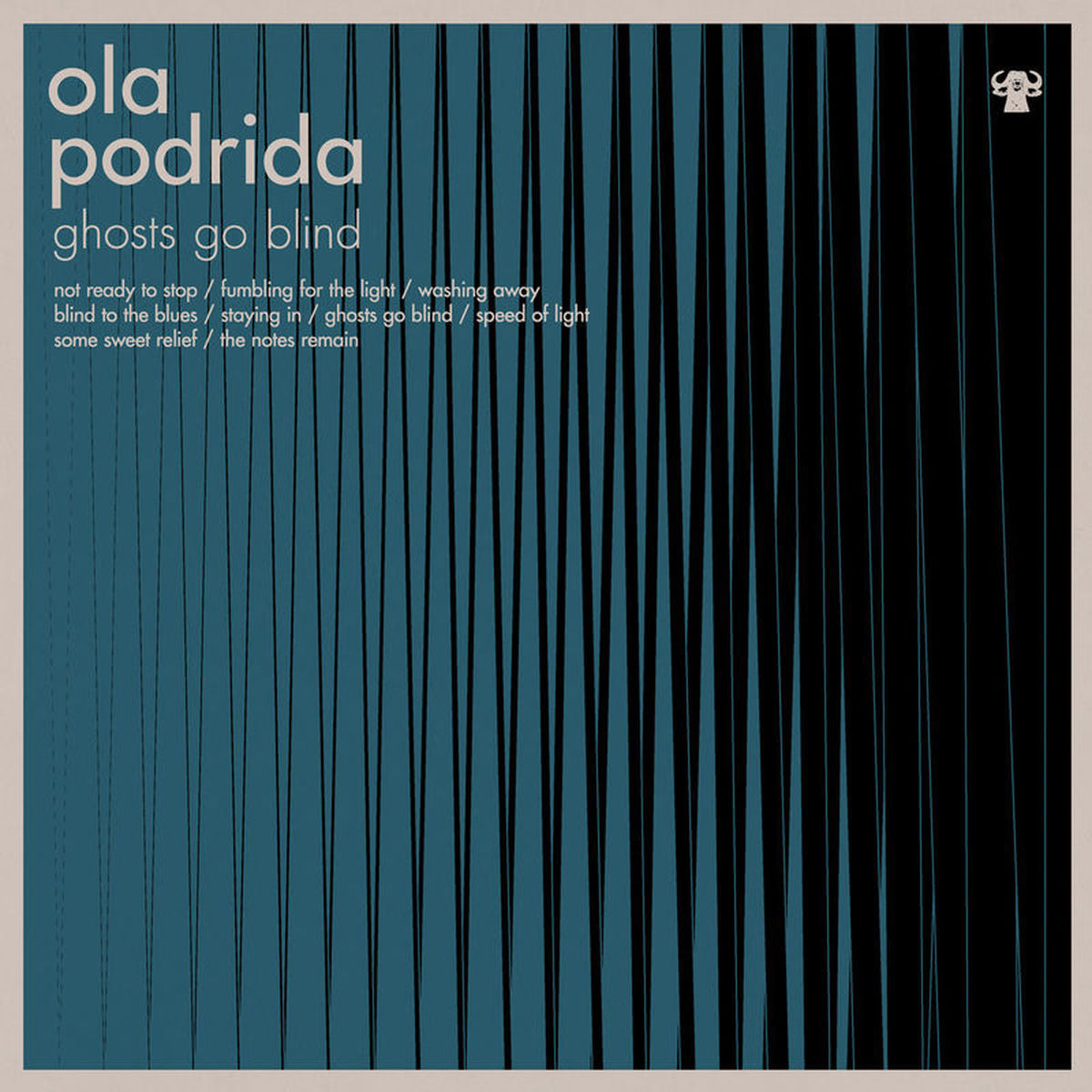 Ola Podrida – Ghosts Go Blind vinyl cover