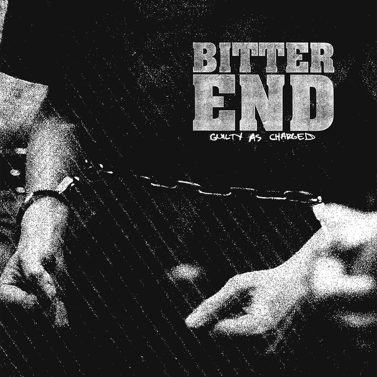 Bitter End – Guilty As Charged vinyl record cover