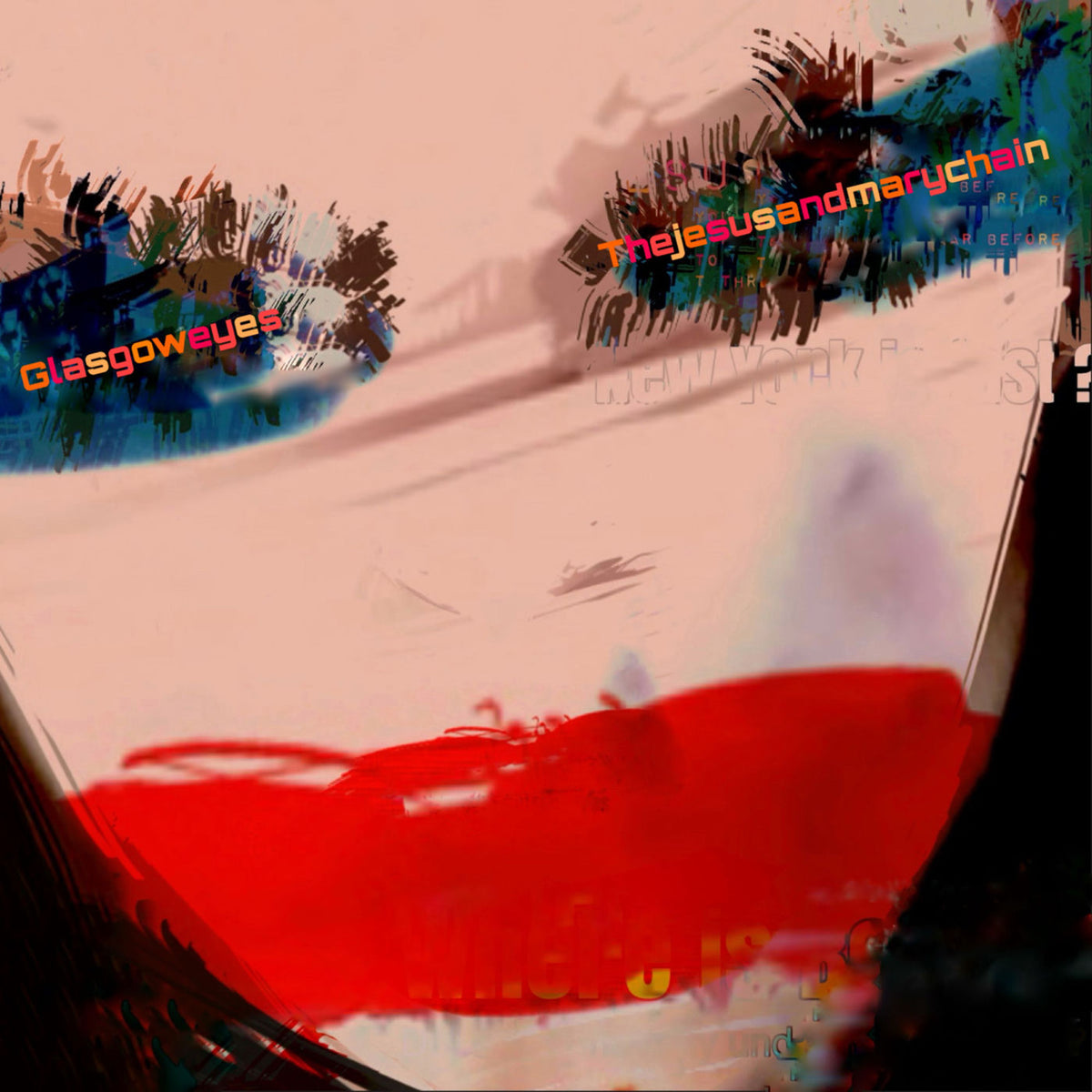 The Jesus and Mary Chain – Glasgow Eyes vinyl record cover