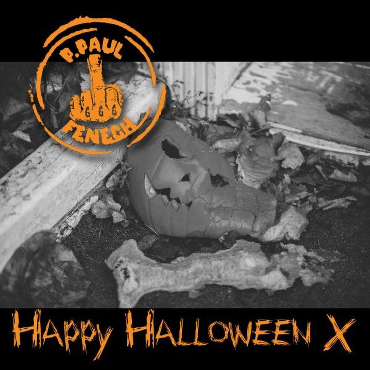 P. Paul Fenech – Happy Halloween X vinyl record cover
