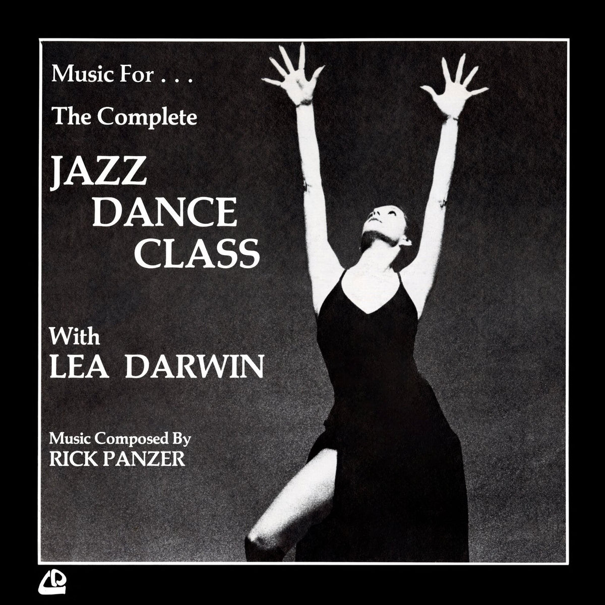 Rick Panzer – Music For... The Complete Jazz Dance Class With Lea Darwin vinyl record cover