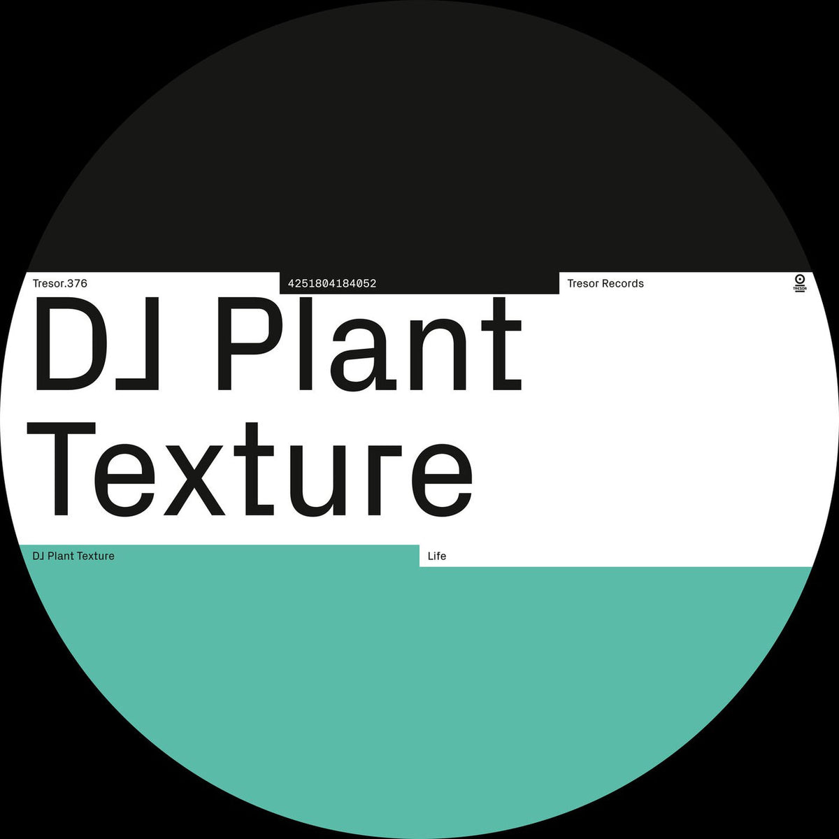 DJ Plant Texture – Life vinyl cover