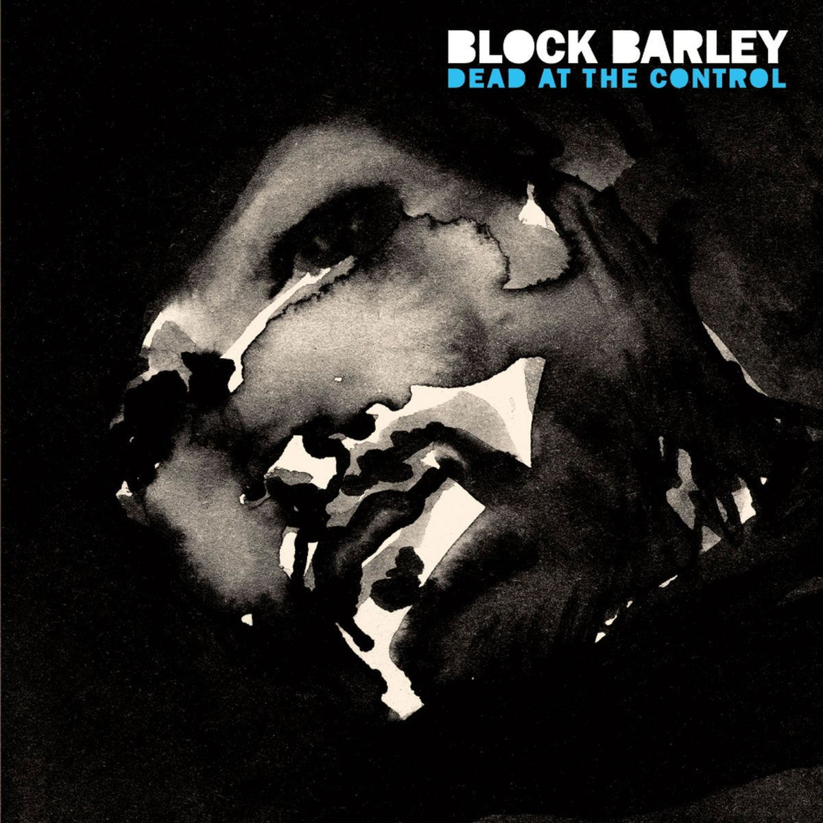Block Barley – Dead At The Control vinyl record cover