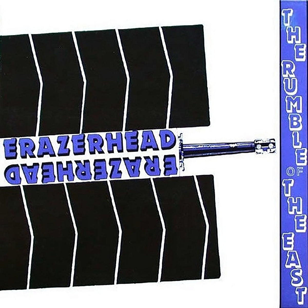 Erazerhead – The Rumble of the East vinyl record cover