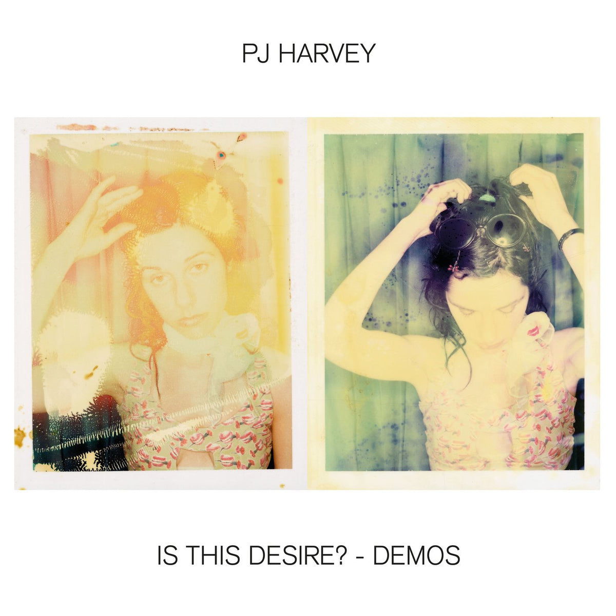 PJ Harvey – Is This Desire? - Demos vinyl record cover