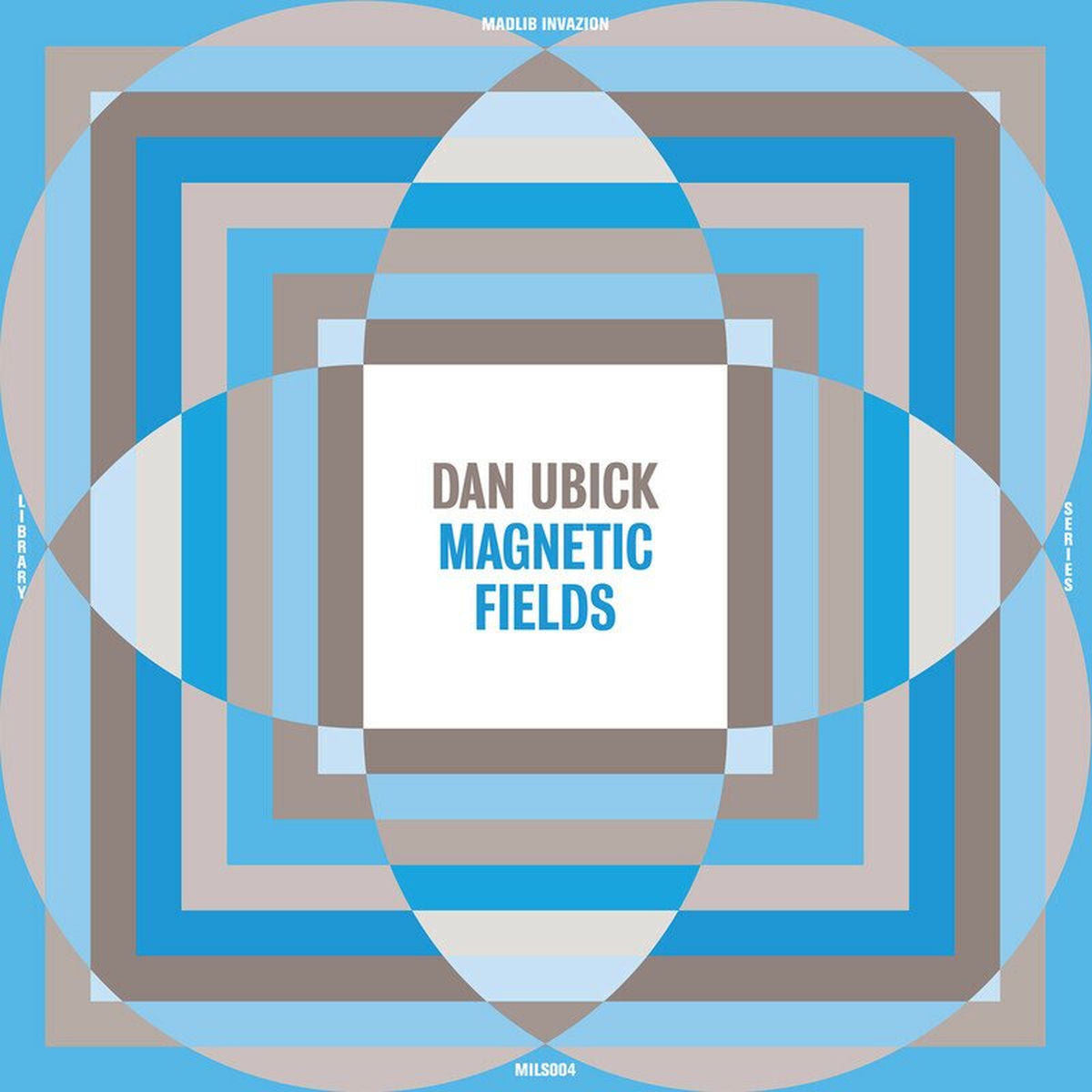 Dan Ubick – Magnetic Fields vinyl record cover