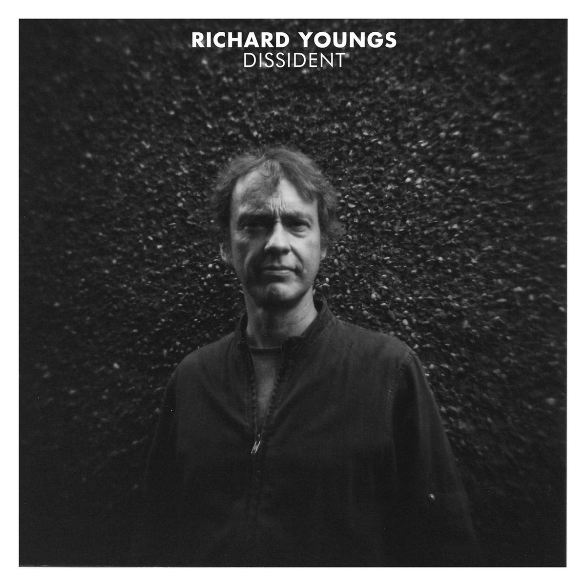 Richard Youngs – Dissident vinyl record cover