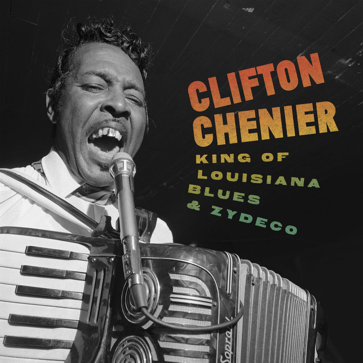 Clifton Chenier – King of Louisiana Blues and Zydeco vinyl cover