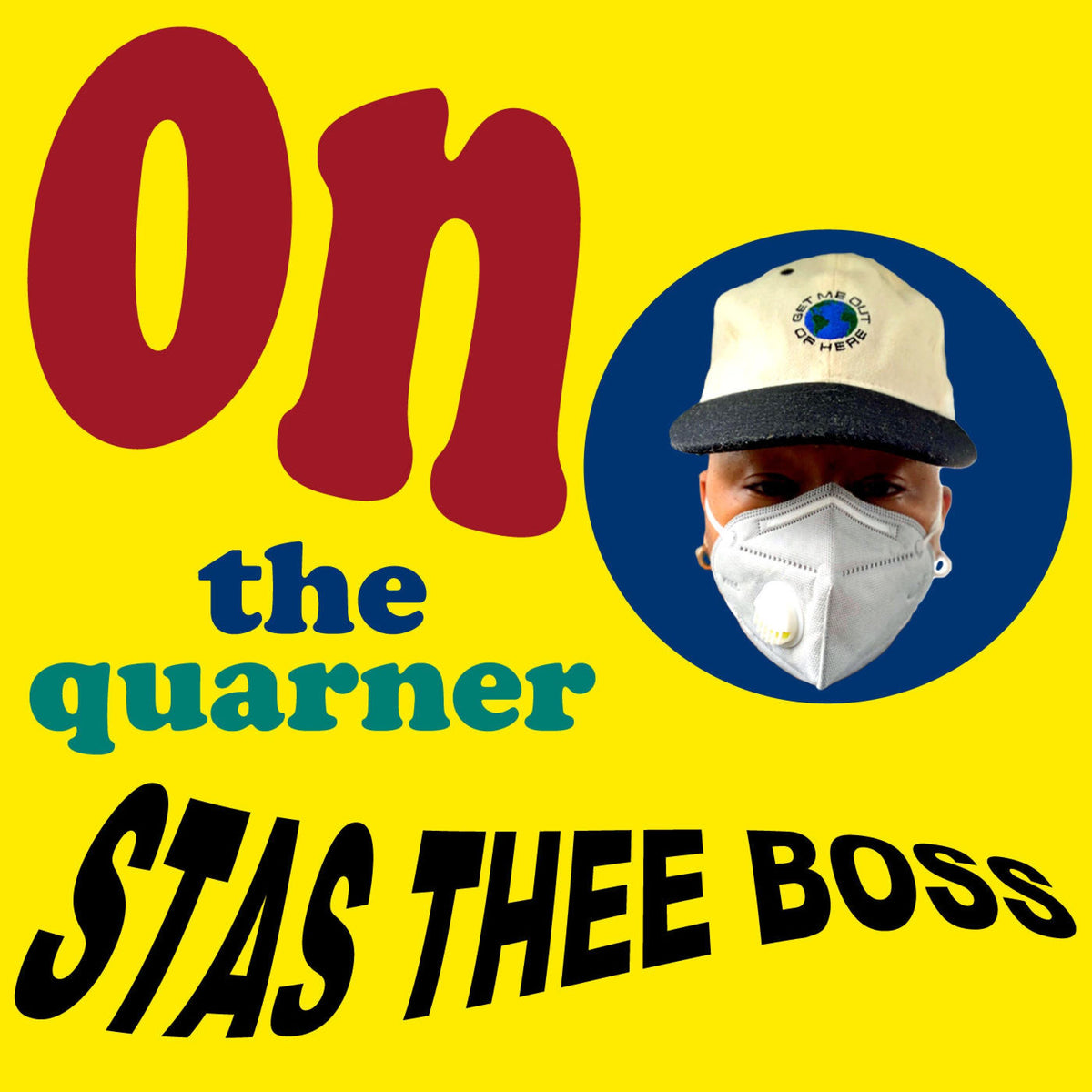 Stas thee Boss – On the Quarner vinyl record cover