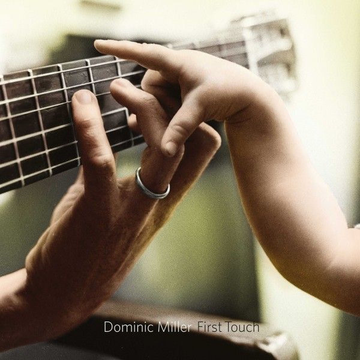 Dominic Miller – First Touch vinyl cover