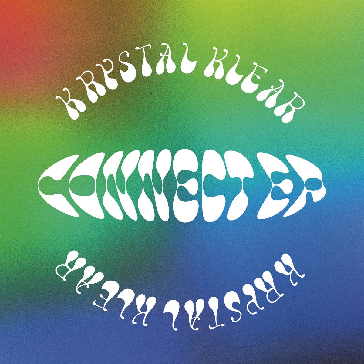 Krystal Klear – Connect EP vinyl cover