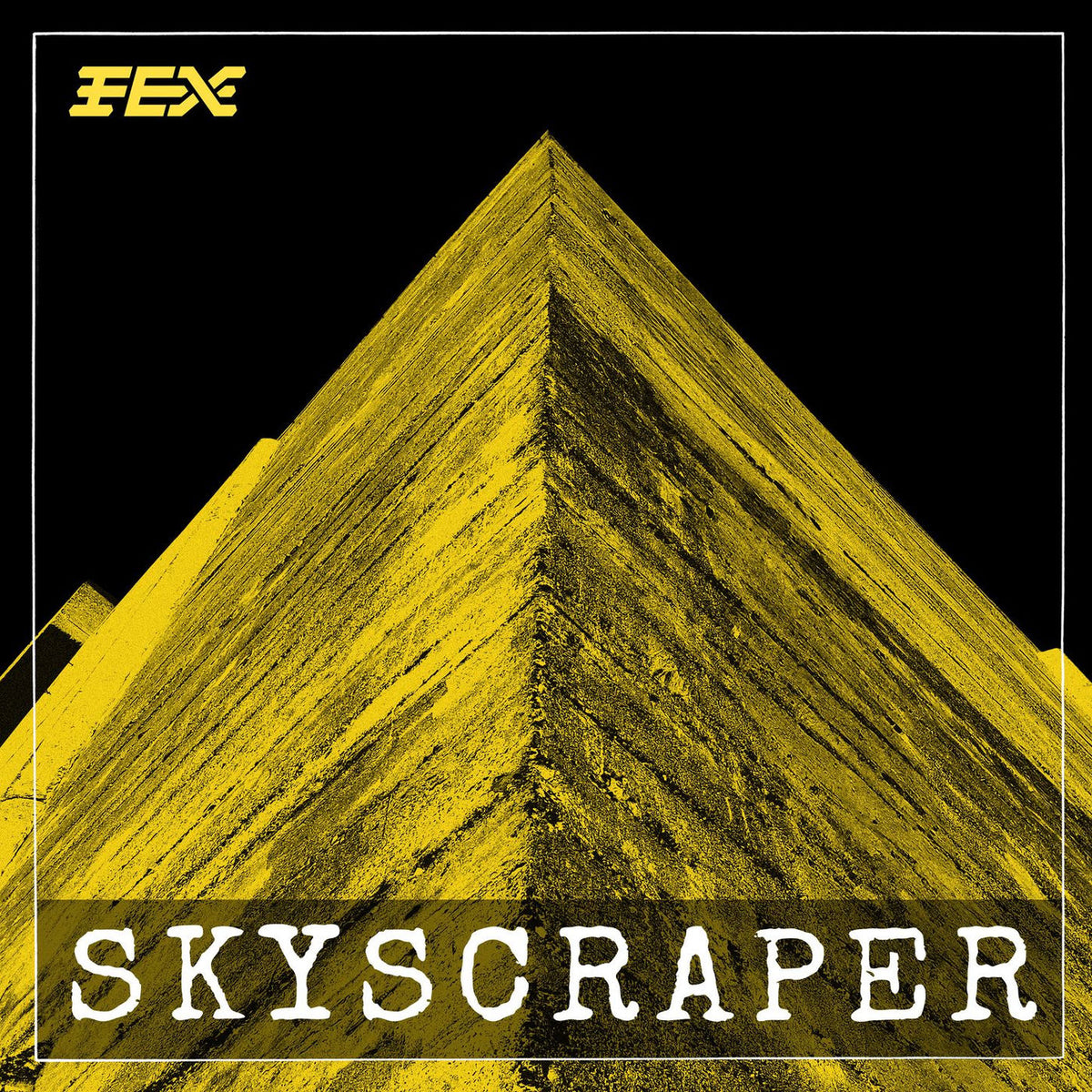Fex – Skyscraper vinyl record cover