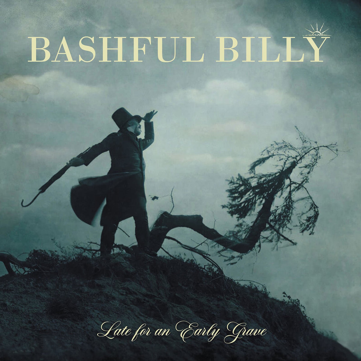 Bashful Billy – Late For An Early Grave vinyl record cover