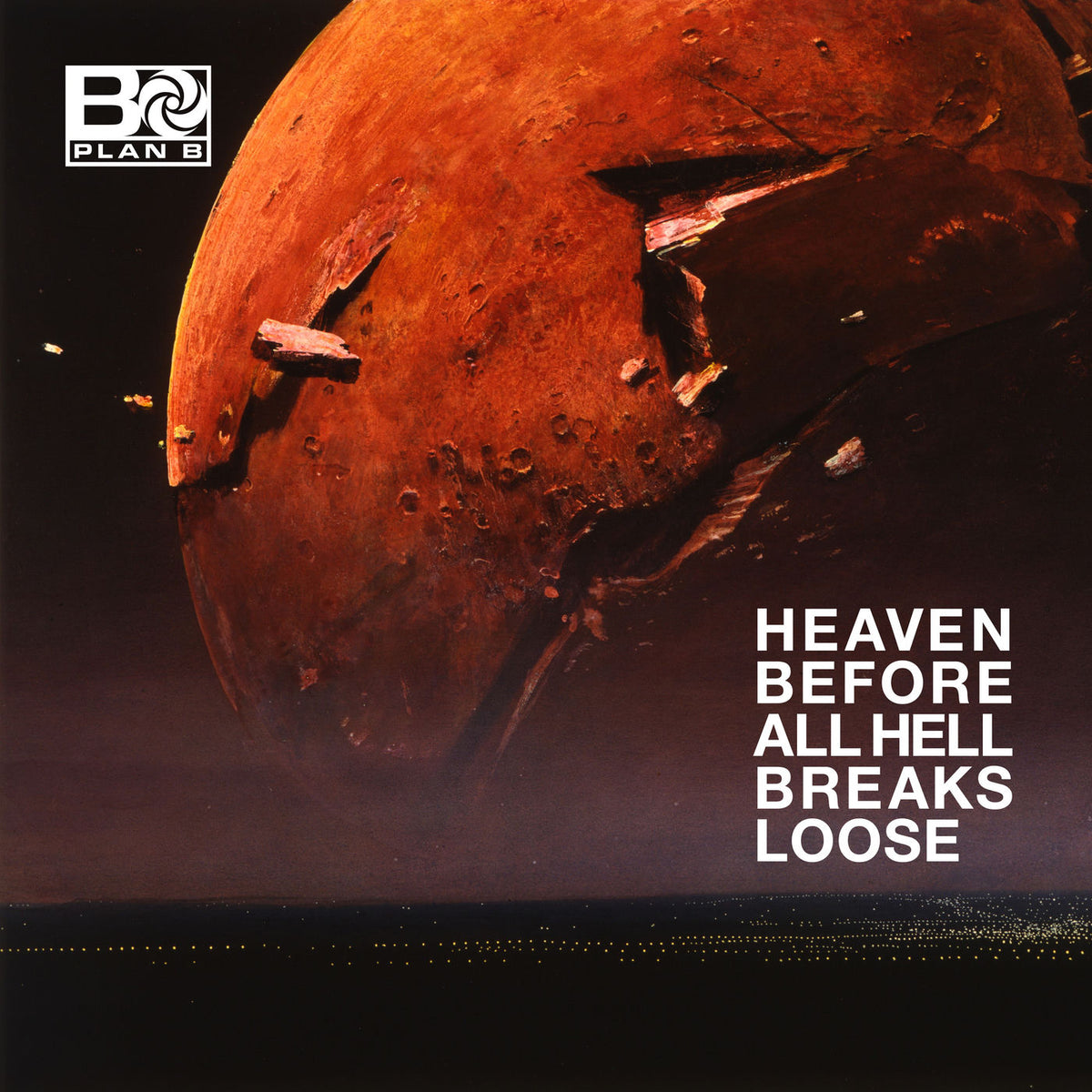 Plan B – Heaven Before All Hell Breaks Loose vinyl record cover