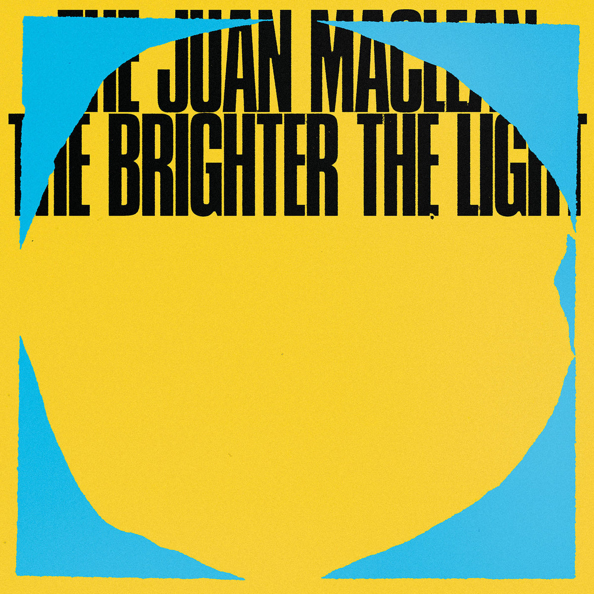 The Juan MacLean – The Brighter the Light vinyl record cover