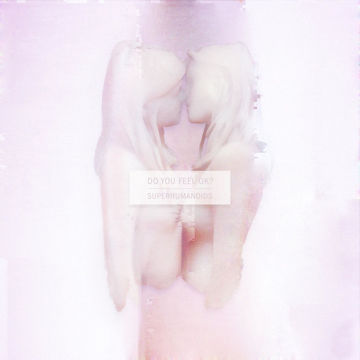 Superhumanoids – Do You Feel Ok? (+DOWNLOAD) vinyl record cover