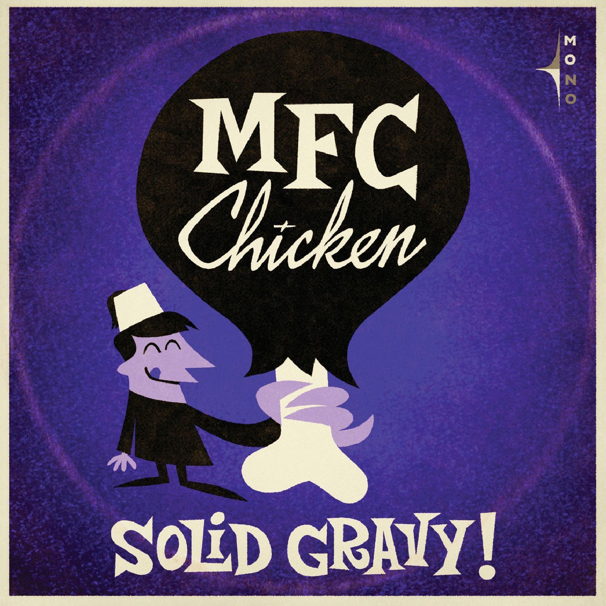 Mfc Chicken – Solid Gravy vinyl record cover