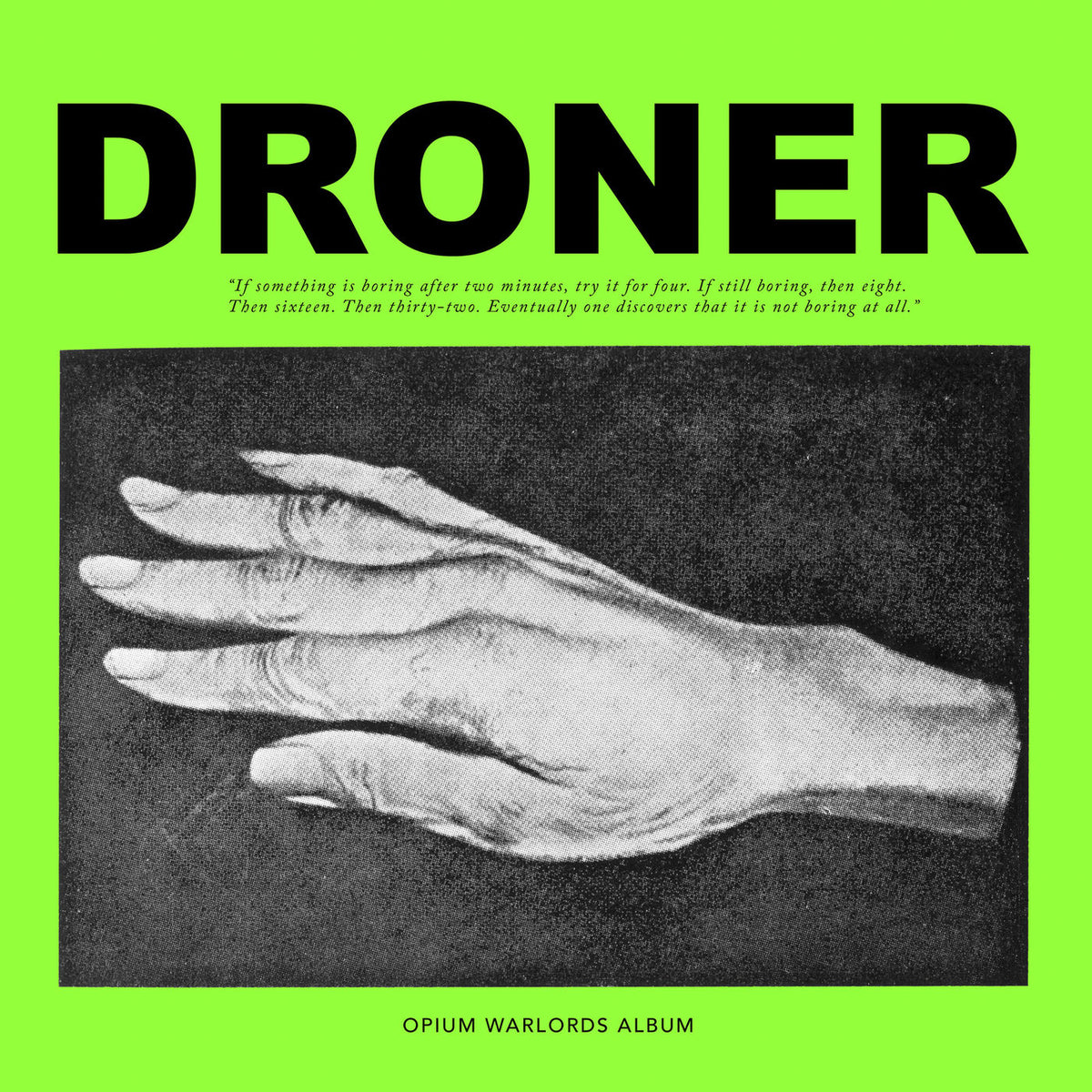 Opium Warlords – Droner vinyl record cover