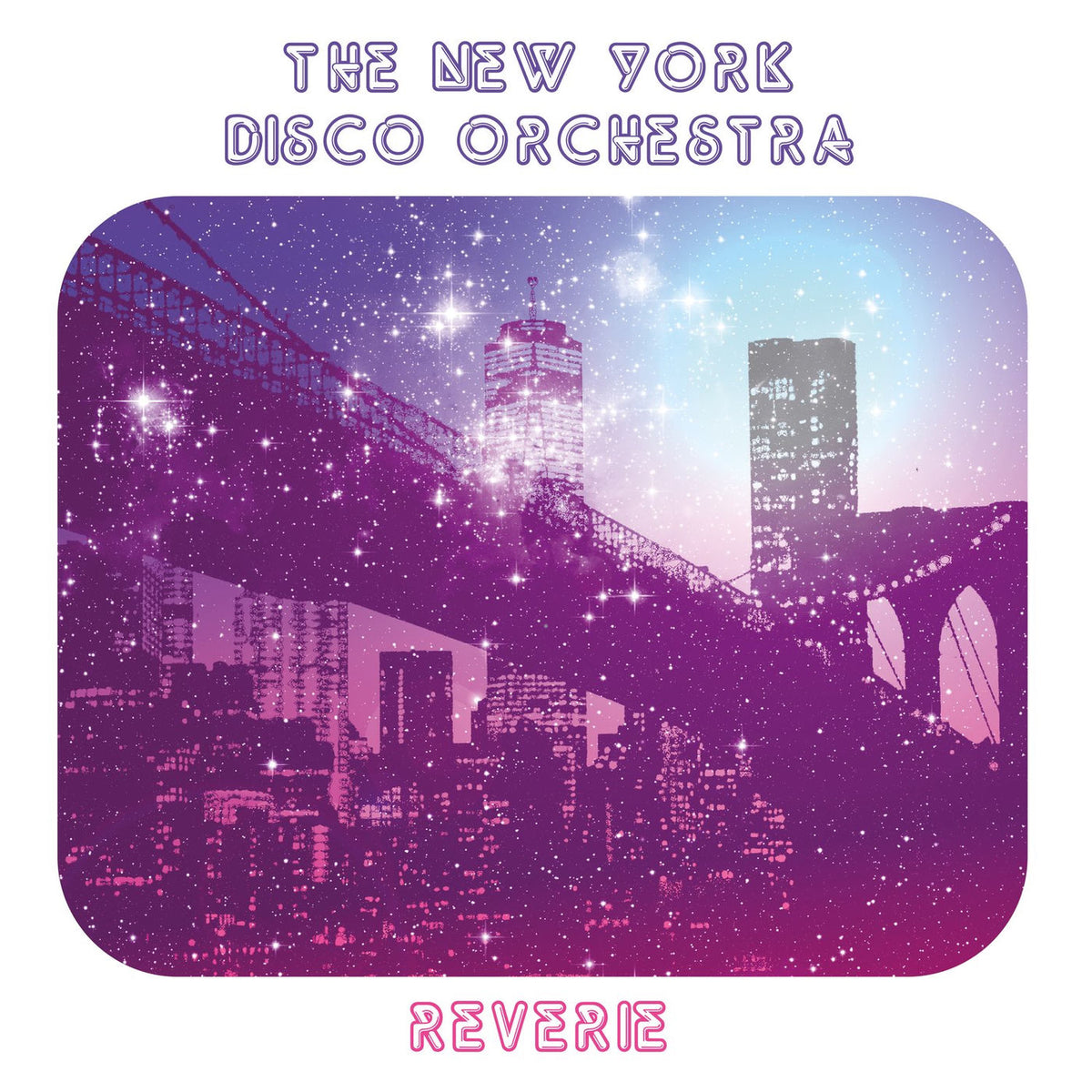 New York Disco Orchestra – Reverie vinyl record cover