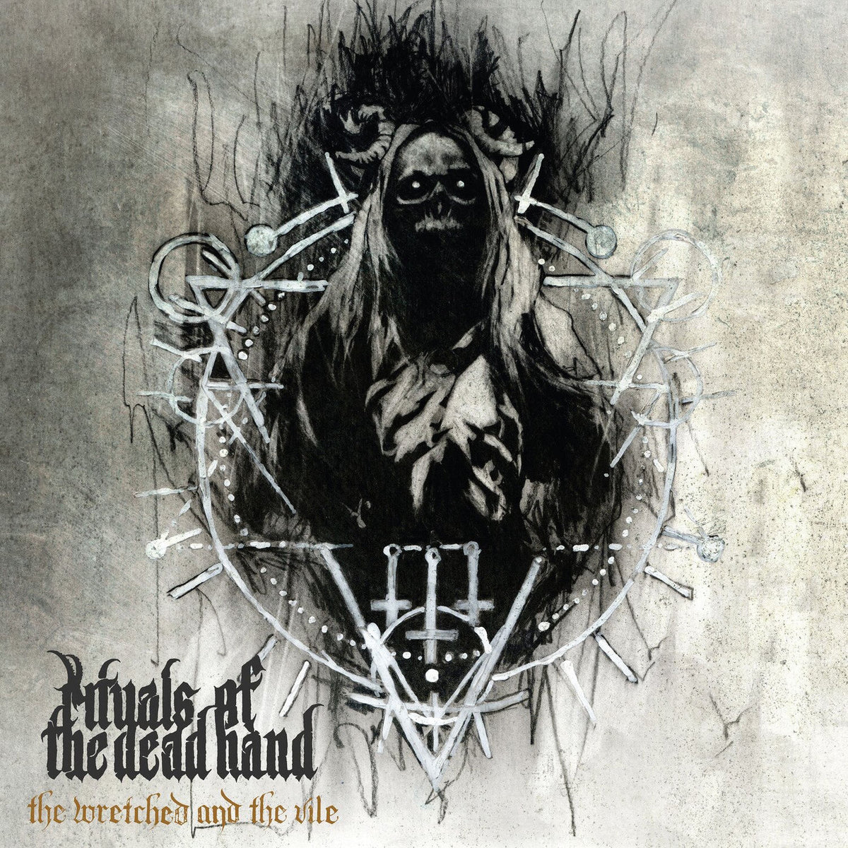 Rituals of the Dead Hand – The Wretched and the Vile (Coloured Vinyl) vinyl record cover