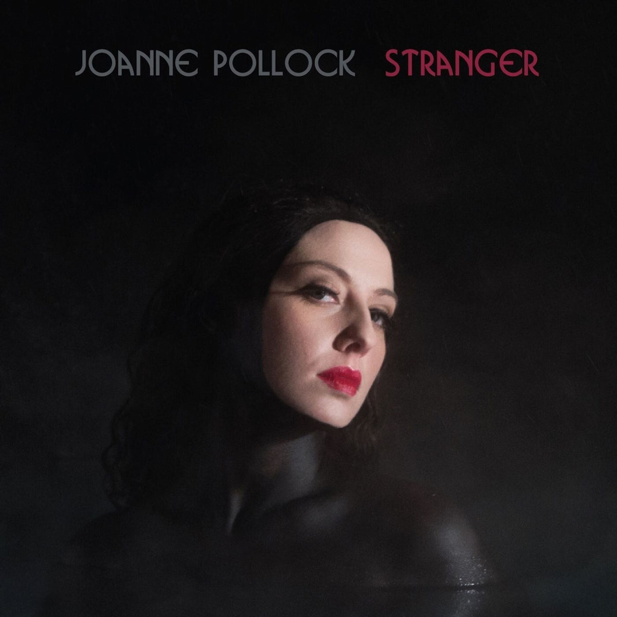 Joanne Pollock – Stranger vinyl cover