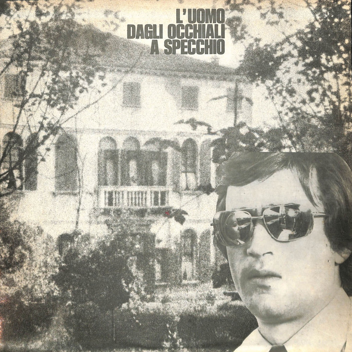 Sandro Brugnolini – L'uomo Dagli Occhiali a Specchio (RSD 2022) vinyl record cover