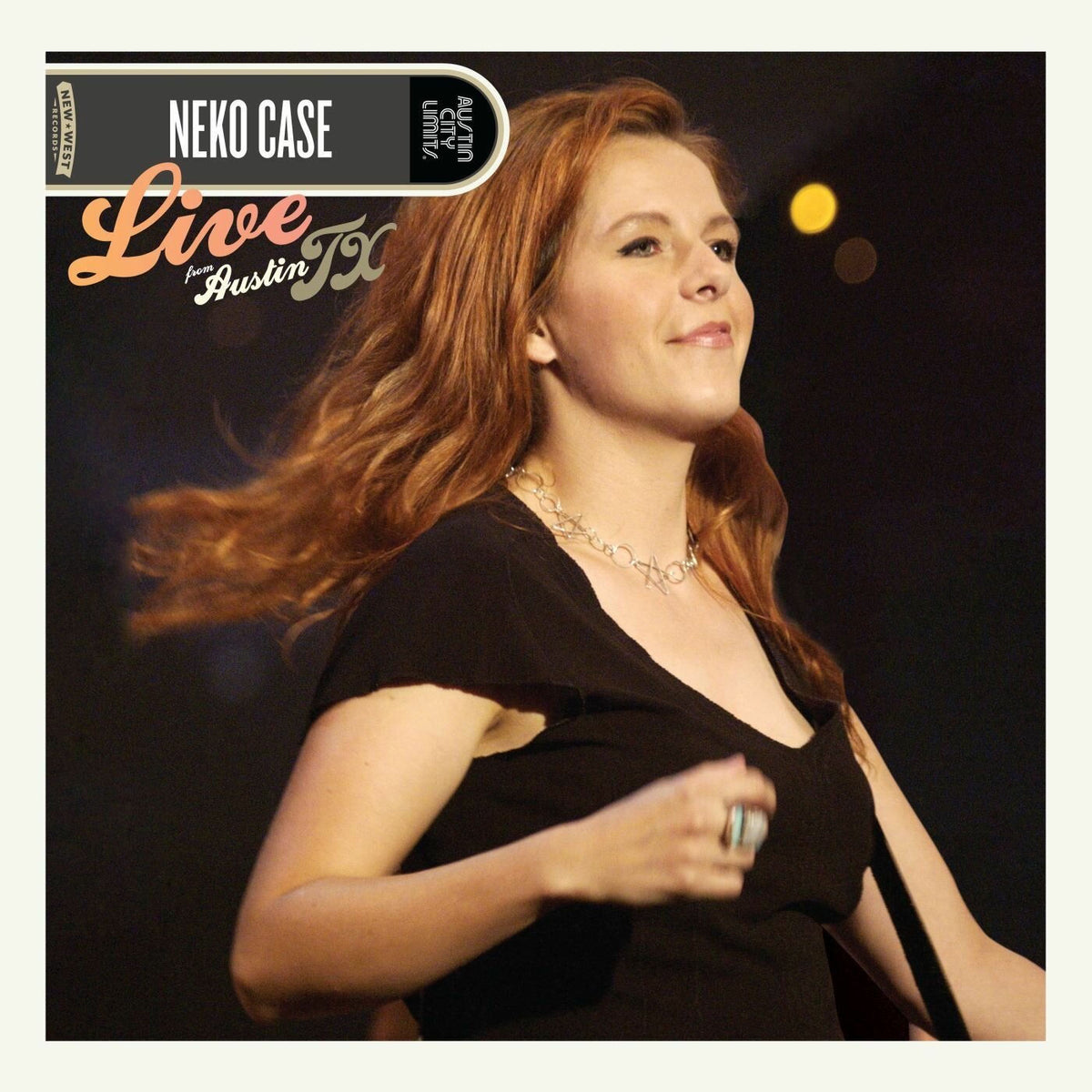 Neko Case – Live From Austin, TX vinyl cover