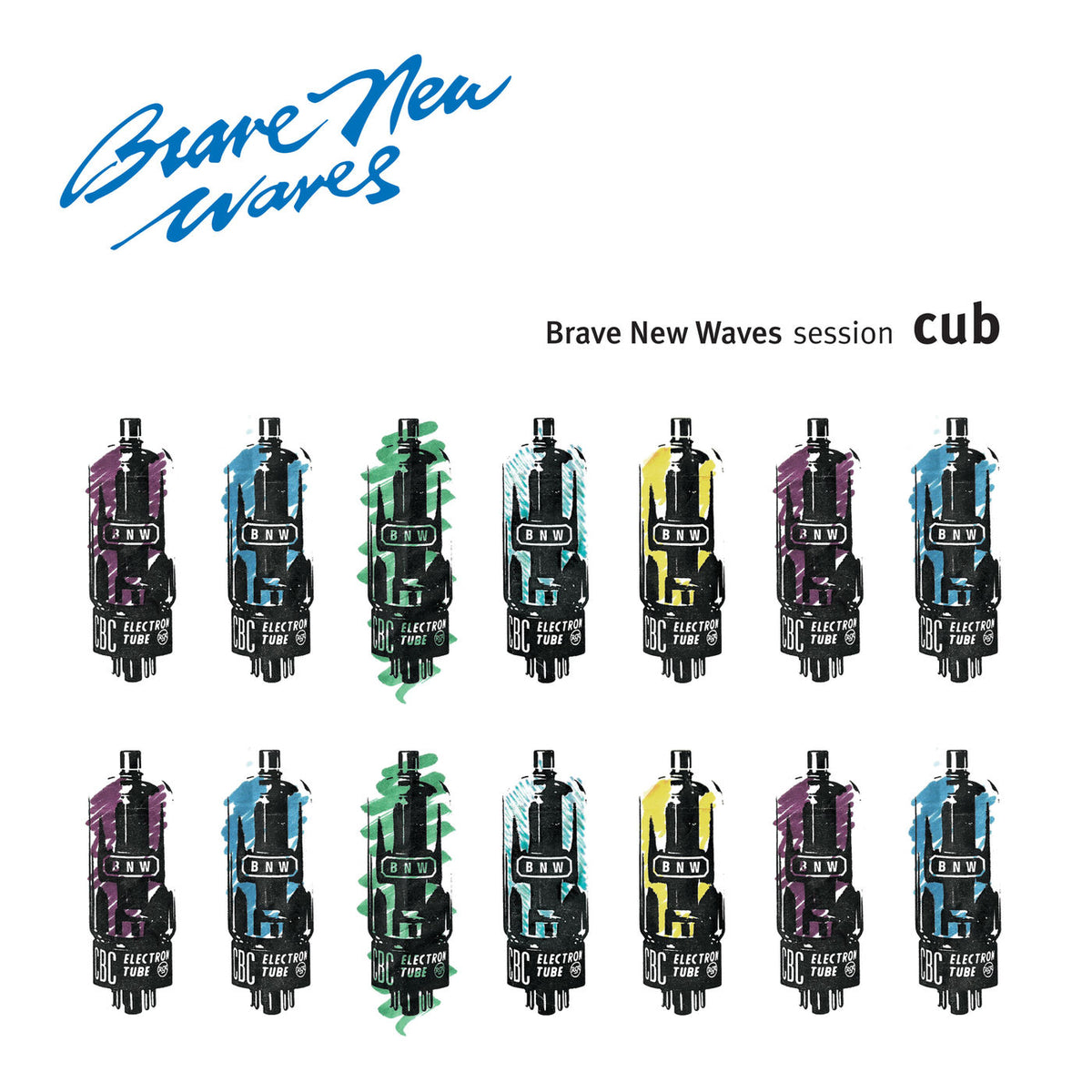 CUB – Brave New Waves Session vinyl record cover