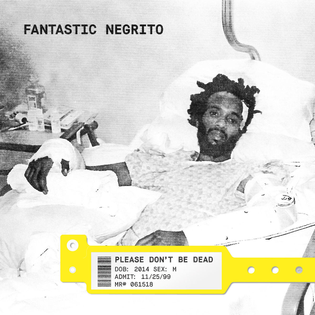 Fantastic Negrito – Please Don't Be Dead vinyl record cover