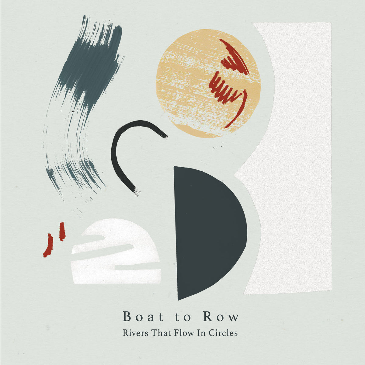 Boat to Row – Rivers That Flow in Circles vinyl record cover