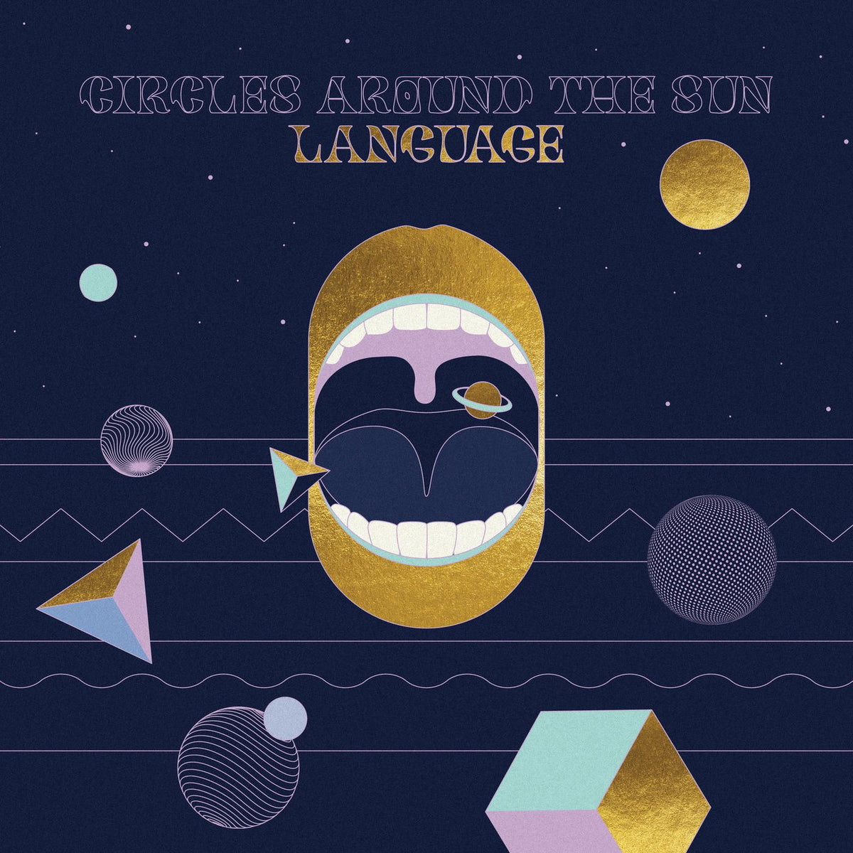 Circles Around The Sun – Language vinyl record cover
