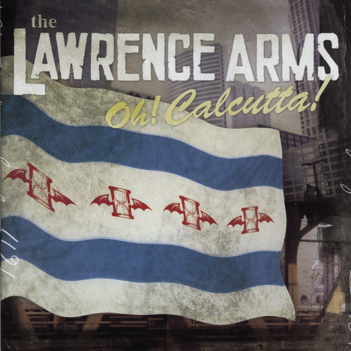 Lawrence Arms – Oh! Calcutta! vinyl record cover