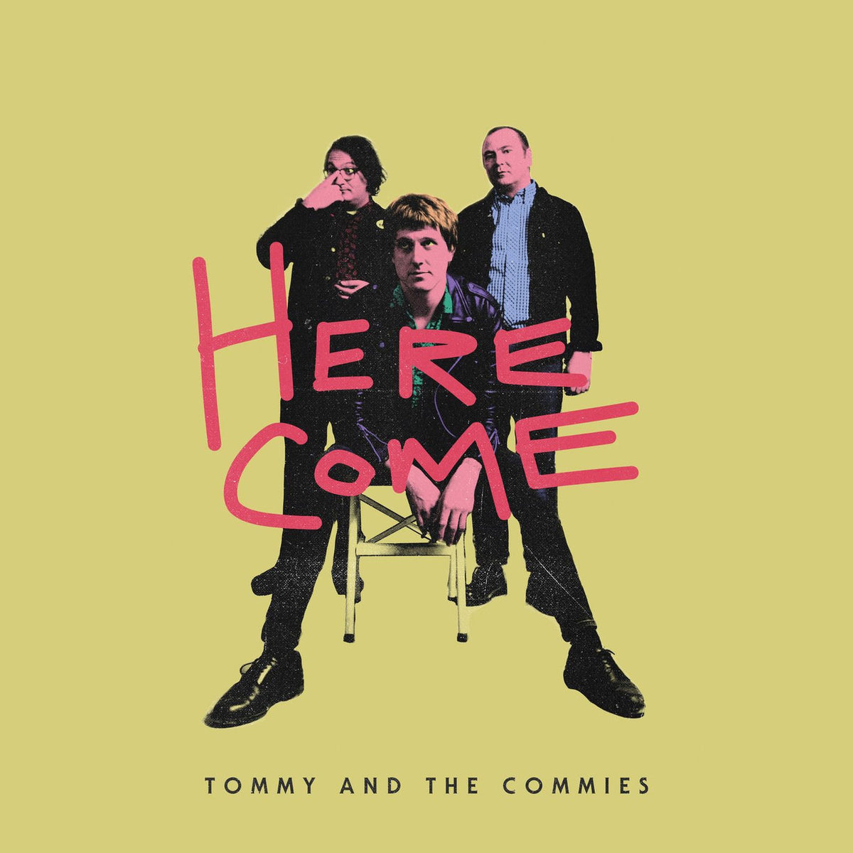 Tommy & The Commies – Here Come vinyl record cover