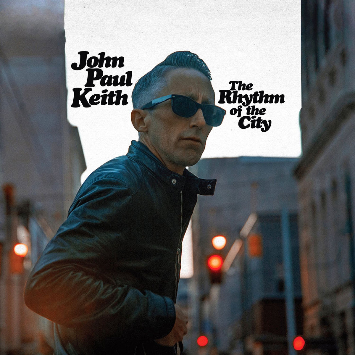 John Paul Keith – The Rhythm of the City vinyl cover