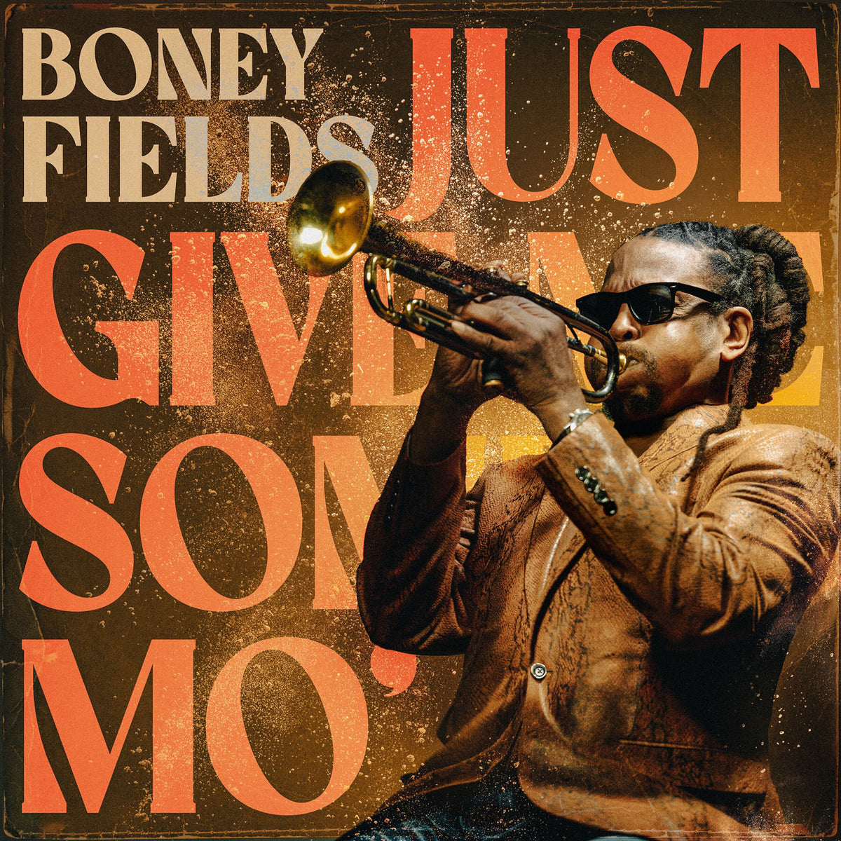 Boney Fields – Just Give Me Some Mo' — record image 1