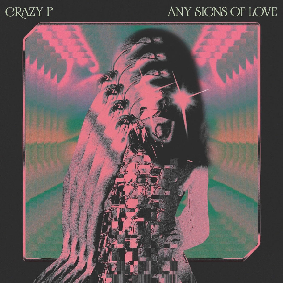 Crazy P – Any Signs of Love vinyl record cover