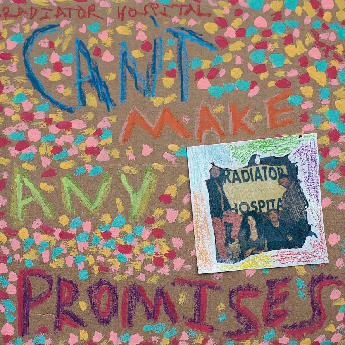 Radiator Hospital – Can't Make Any Promises vinyl cover