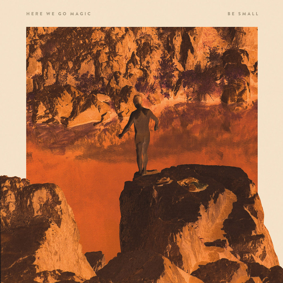 Here We Go Magic – Be Small vinyl record cover