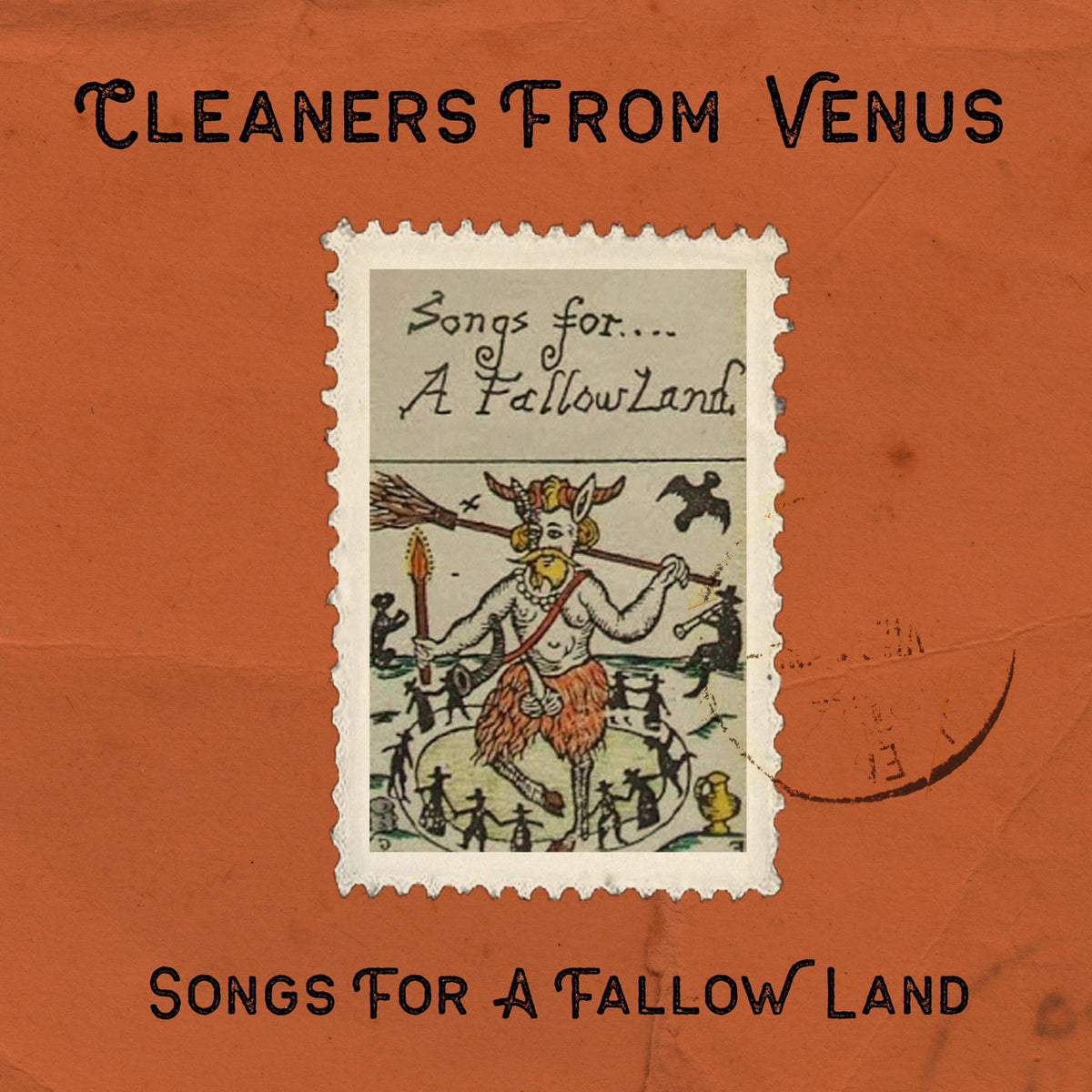 The Cleaners From Venus – Songs for a Fallow Land vinyl cover