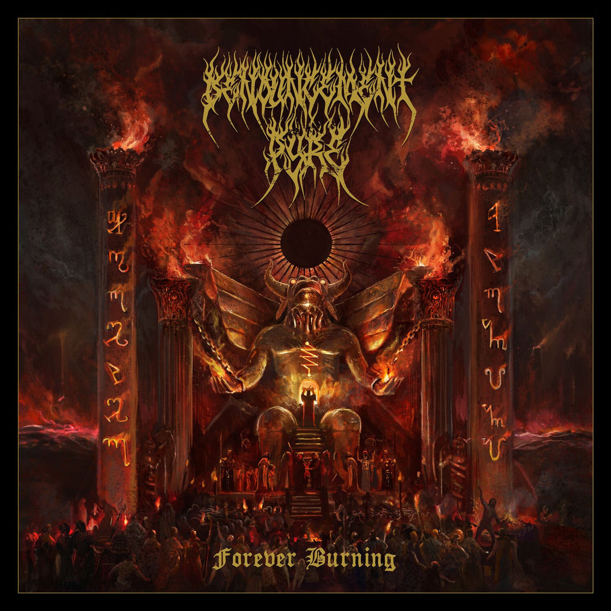 Denouncement Pyre – Forever Burning vinyl record cover