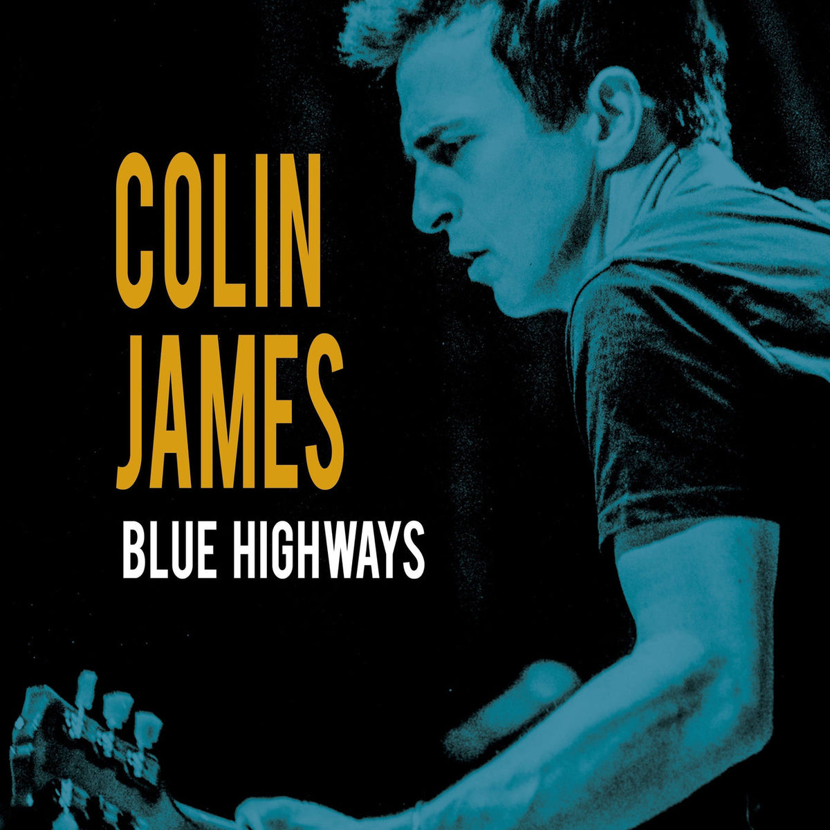 Colin James – Blue Highways vinyl record cover