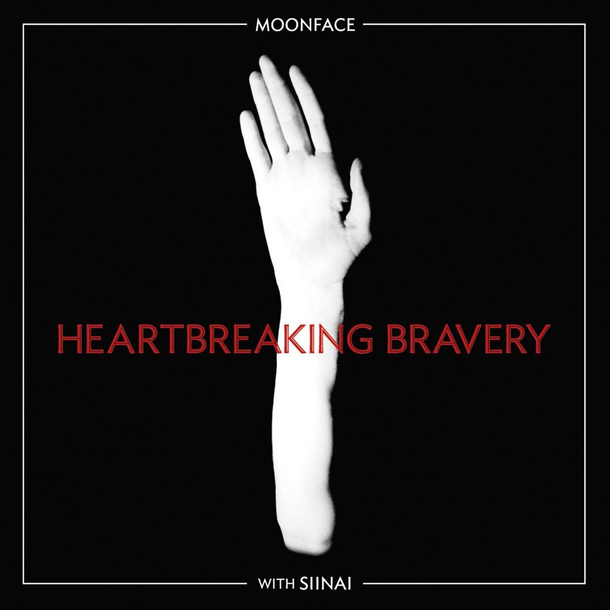 Moonface – With Siinai: Heartbreaking Bravery vinyl cover