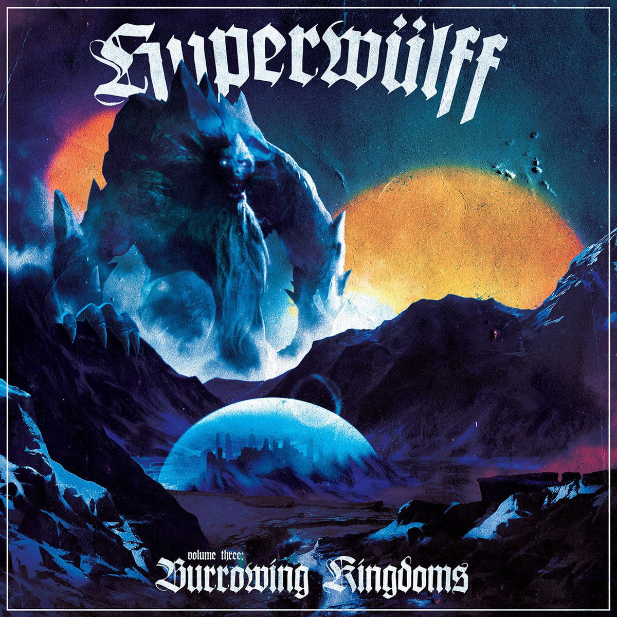 Hyperwulff – Volume 3: Burrowing Kingdoms vinyl record cover