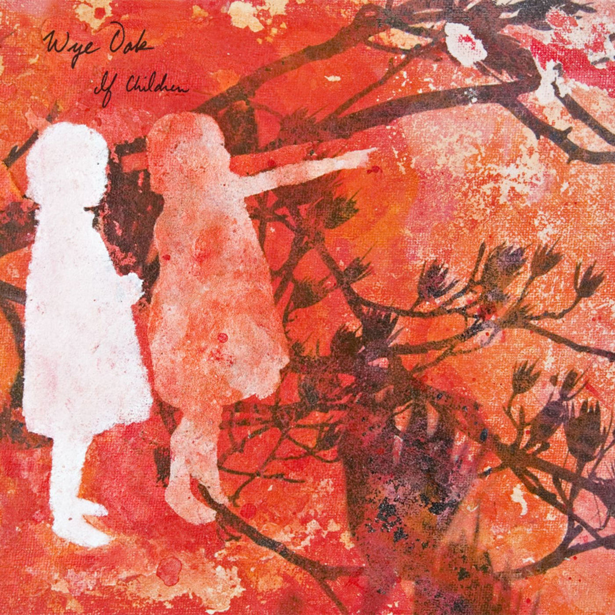 Wye Oak – If Children (RSD 2022) vinyl record cover