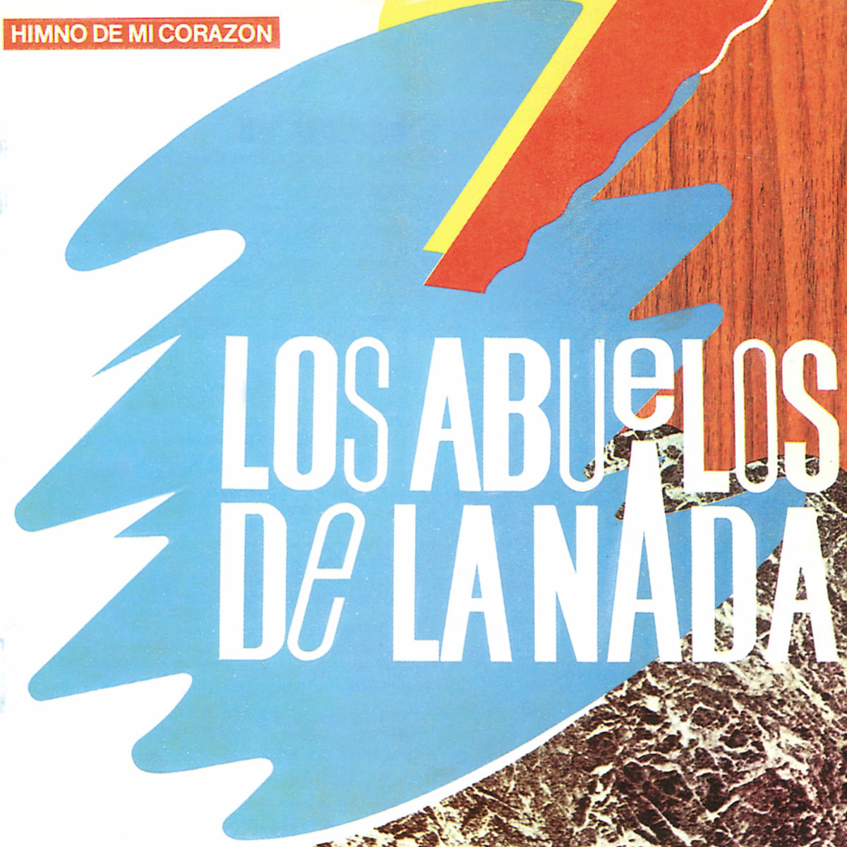 Abuelos De La Nada – Himno De Mi Corazon vinyl record cover